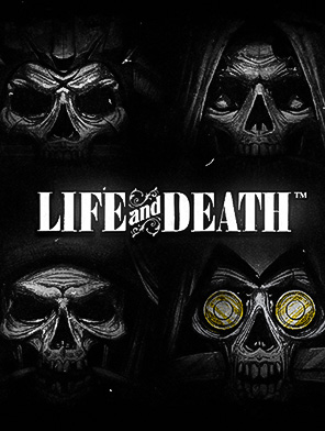 Life and Death